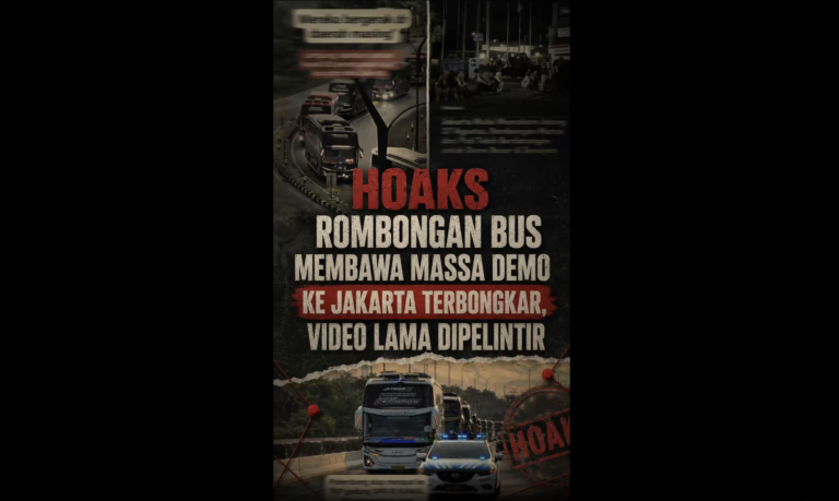 Hoaks Bus Angkut Massa Demo ke Jakarta Terbongkar, Video Lama Dipelintir